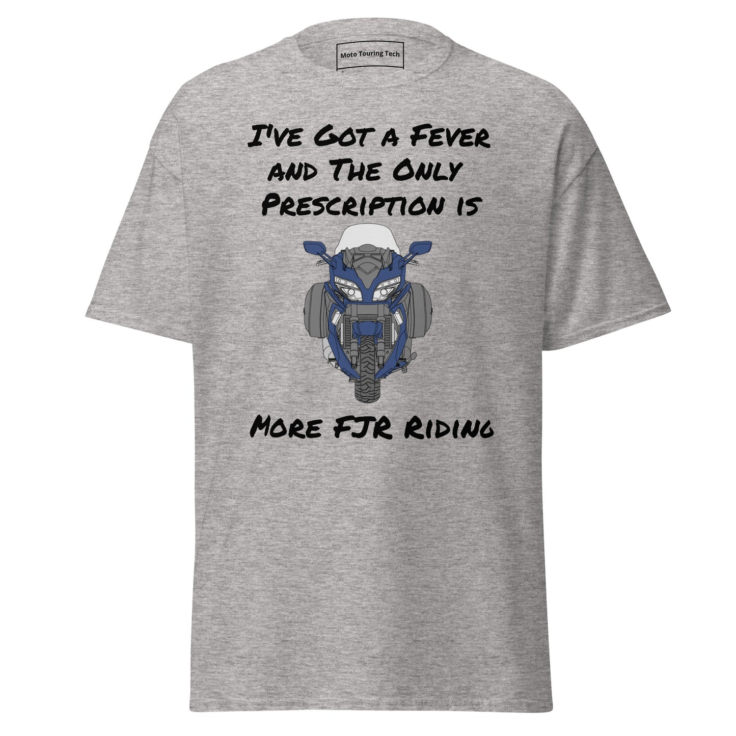 I've Got a Fever FJR t-shirt